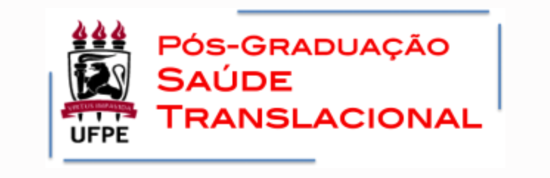 Resultado Final da Seleção Discente para a Pós-graduação em SAÚDE TRANSLACIONAL/MESTRADO da UFPE – Período letivo 2023.2