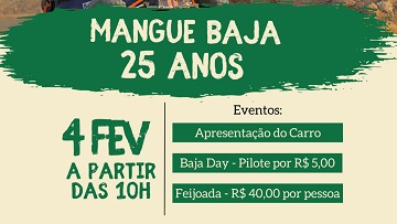 Projeto Mangue Baja celebra 25 anos com lançamento de carro novo e feijoada neste domingo (4)