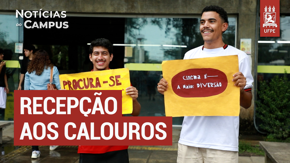 UFPE realiza eventos de recepção de novos alunos